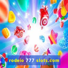 rodeio 777 slots.com